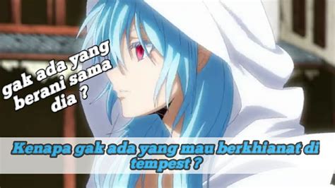 Kenapa Gak Ada Yang Mau Berkhianat Di Anime Tensura Youtube