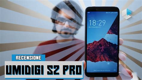 Recensione Umidigi S2 Pro YouTube