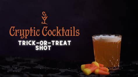 Cryptic Cocktails Halloween Special Trick Or Treat Shot Youtube