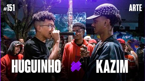 Huguinho X Kazim Fase Batalha Da Arte Youtube