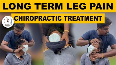 Long Term Leg Pain Dr Vijay Non Surgical Chiropractic Treatment Youtube