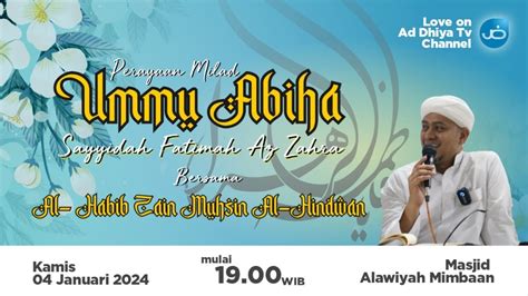 Milad Sayyidah Fatimah Az Zahra RA Bersama Habib Zain Muhsin Al