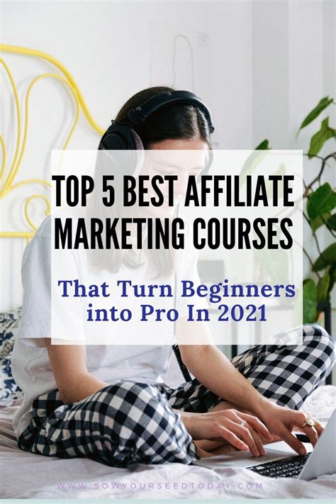 The Best Affiliate Marketing Training Courses Of 2021 That Turn