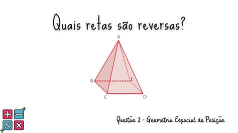 Questão 2 Geometria Espacial de Posição YouTube