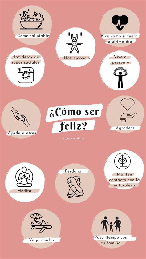 Aprende A Ser Feliz Y Disfrutar De Cada Momento Con Estos Tips