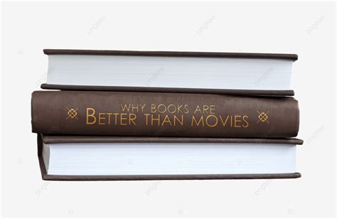 Books Are Better Than Movies Studying Pile Better, The Book Is Better ...