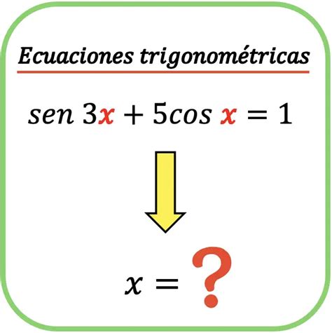 Cómo Resolver Ecuaciones Trigonométricas 10 Ejercicios Resueltos