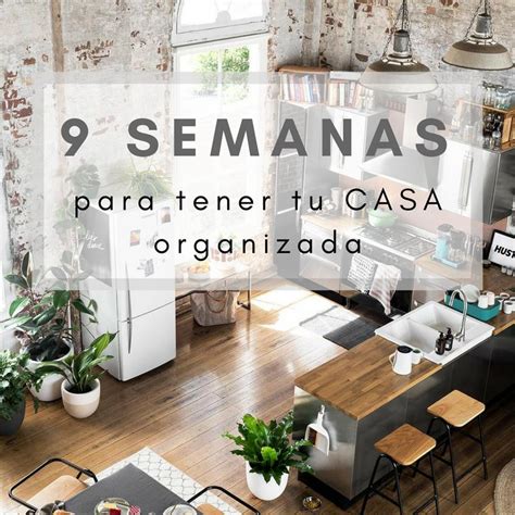 3 Sencillas Formas De Tener La Casa Organizada Decoración