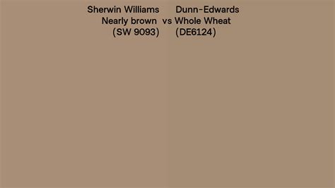 Sherwin Williams Nearly Brown Sw Vs Dunn Edwards Whole Wheat