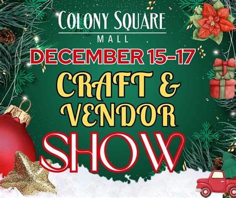 Christmas Holiday Craft Vendor Show Colony Square Mall