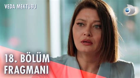 Veda Mektubu 18 bölüm fragmanı yayınlandı mı Veda Mektubu yeni bölüm