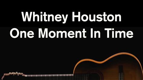 One Moment In Time Whitney Houston Acoustic Karaoke Youtube