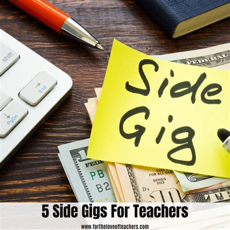 5 Side Gigs For Teachers For The Love Of Teachers