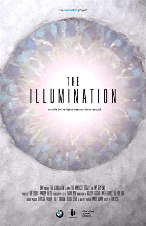 The Illumination - FilmFreeway