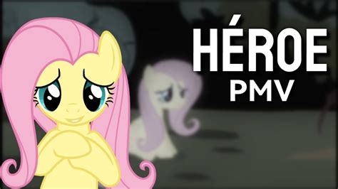 Mlpfim Héroe Pmv Youtube