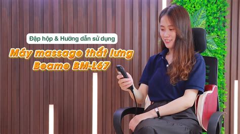 Máy Massage Thắt Lưng Bm L67 Đập Hộp And Hdsd Ecovin Vn Youtube