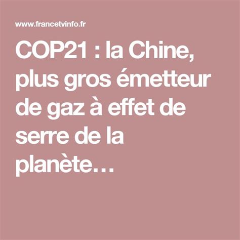 COP21 la Chine plus gros émetteur de gaz à effet de serre de la