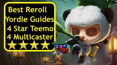 Star Teemo Reroll Tft Guides Set Comps Full