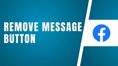 How To Remove Message Button On Facebook Hide Message Button On