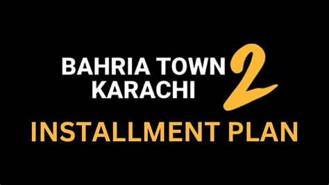 Bahria Town Karachi Announces Years Installment Plan Laptrinhx News