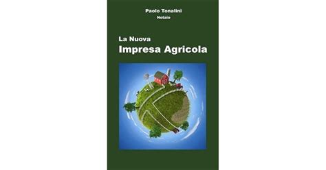 La Nuova Impresa Agricola By Paolo Tonalini