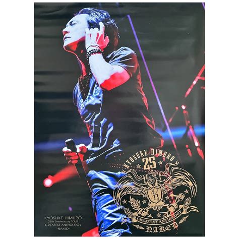 代購代標第一品牌樂淘letao氷室京介 ポスター 25TH ANNIVERSARY TOUR GREATEST ANTHOLOGY NAKED