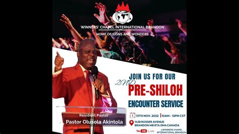 2ND PRE SHILOH ENCOUNTER SERVICE 13 NOVEMBER 2022 WINNERS CHAPEL