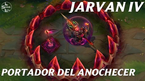 Jarvan Iv Portador Del Anochecer Previsualizaci N League Of Legends