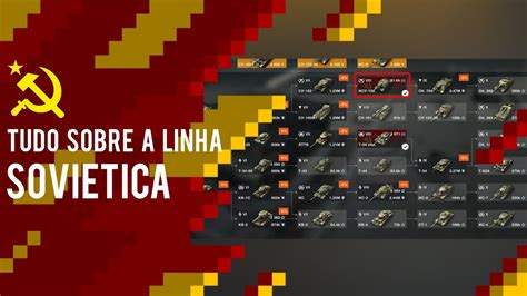 Tudo que você precisa saber sobre a linha Soviética World of Tanks