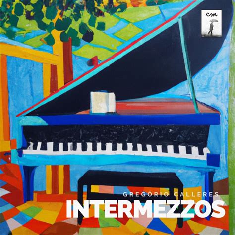 Intermezzos by Gregório Calleres Album Modern Classical Reviews