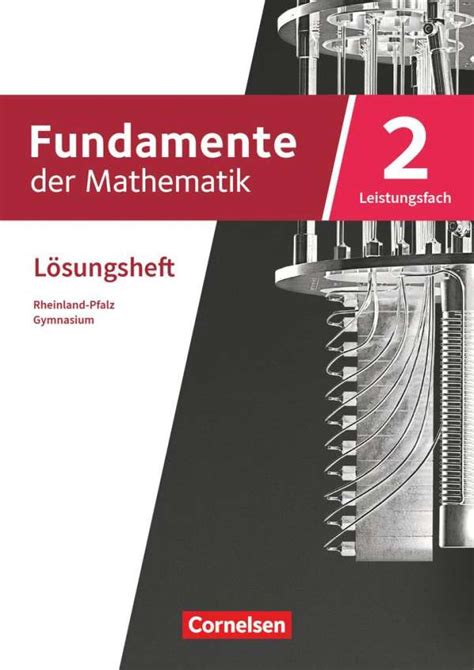 Fundamente Der Mathematik 11 13 Schuljahr Leistungsfach Band 02