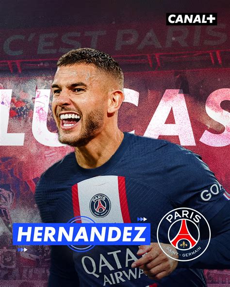 CANAL Foot On Twitter OFFICIEL LUCAS HERNANDEZ AU PSG Le