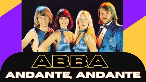 Abba Reaction Andante Andante Youtube