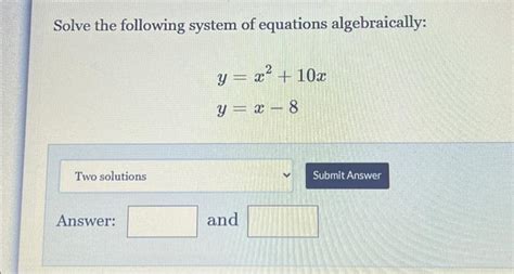 Solve The Following System Of Equations