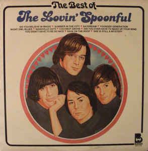 The Best Of The Lovin' Spoonful | Discogs