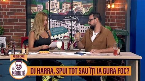 DJ Harra spui tot sau îți ia gura foc Scene si bonusuri din La