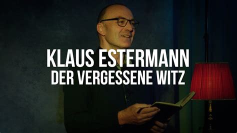 Klaus Estermann Mehr Wetter für Alle DER VERGESSENE WITZ live