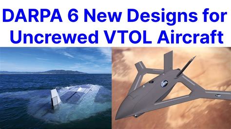 Darpa To Launch Uncrewed Vtol Aircraft Designs Youtube