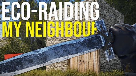 ECO RAIDING Our NEIGHBOURS BASE With SWORDS Rust DUO Survival