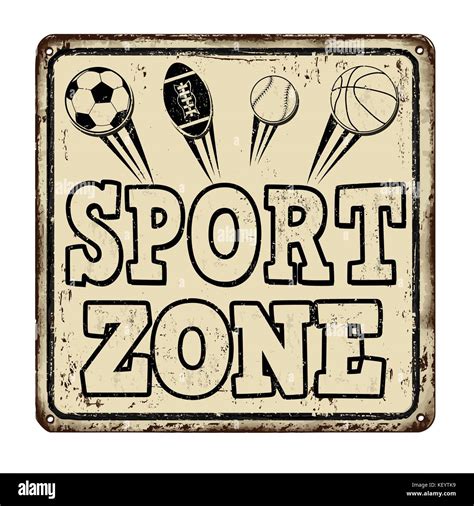 Sport Zone Vintage Rusty Metal Sign On A White Background Vector