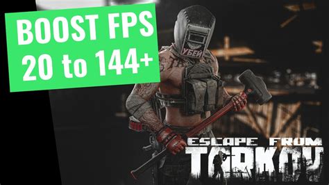 Escape From Tarkov How To Boost Fps And Increase