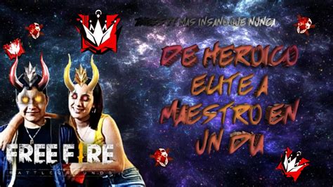 De 😨😈 Heroico Elite A Maestro En Decla🔥 ⭐ 🔥 Shorts Parati Freefire