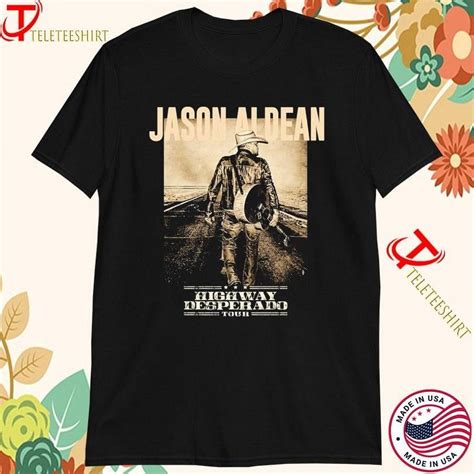 Jason Aldean Highway Desperado Tour 2024 T Shirts