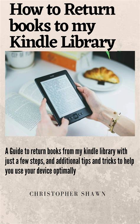 How To Return Borrowed Kindle Books To The Library It Is Having Screenshots And Additional Tips