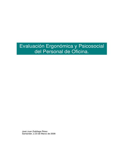 Evaluación Ergonómica Y Psicosocial Del Personal De Oficina