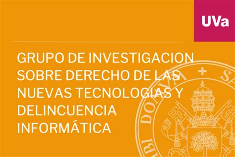 Grupo De Investigacion Sobre Derecho De Las Nuevas Tecnologias Y