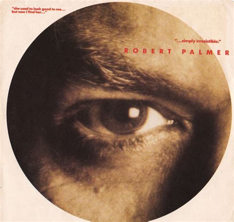 Robert Palmer - Simply Irresistible (1988, Vinyl) | Discogs