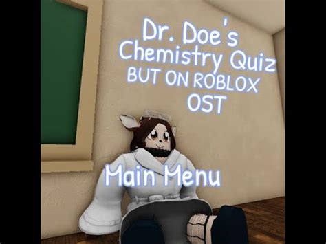 Main Menu Dr Doe S Chemistry Quiz BUT ON ROBLOX YouTube