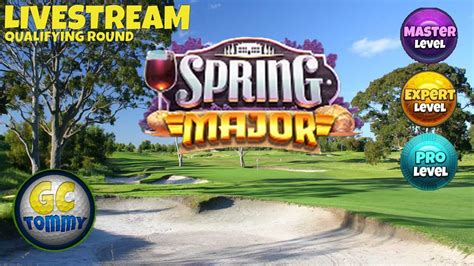 Qualifying Round Pro Expert Master Spring Major Tournament Golf