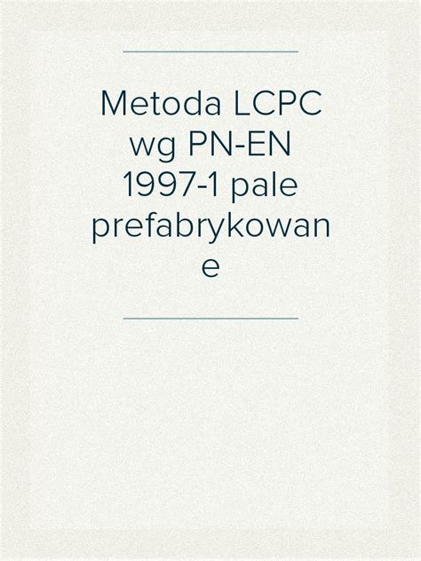 Pdf Metoda Lcpc Pale Prefabrykowane Dokumen Tips